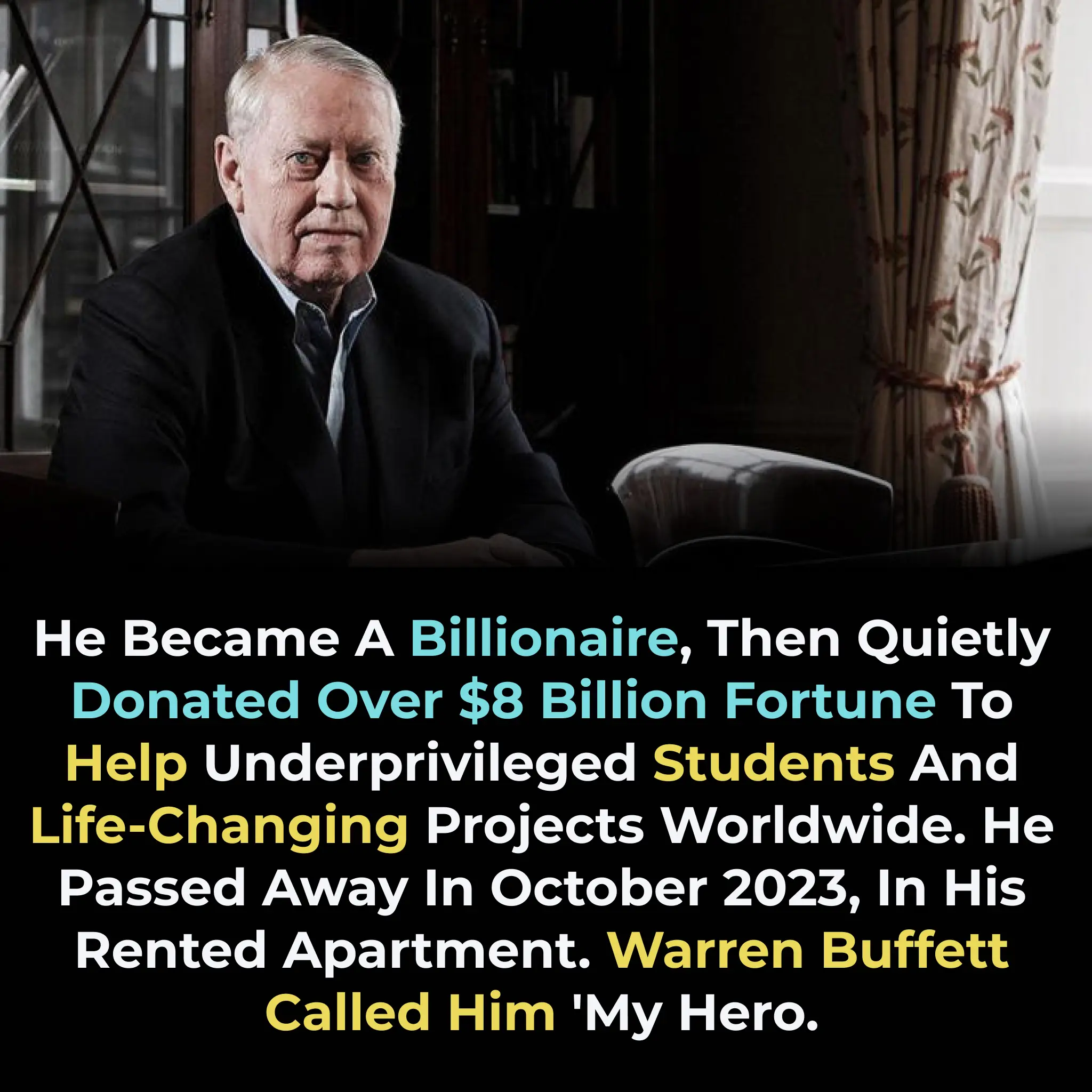 The Invisible Billionaire Who Changed the World: The Story of Chuck Feeney