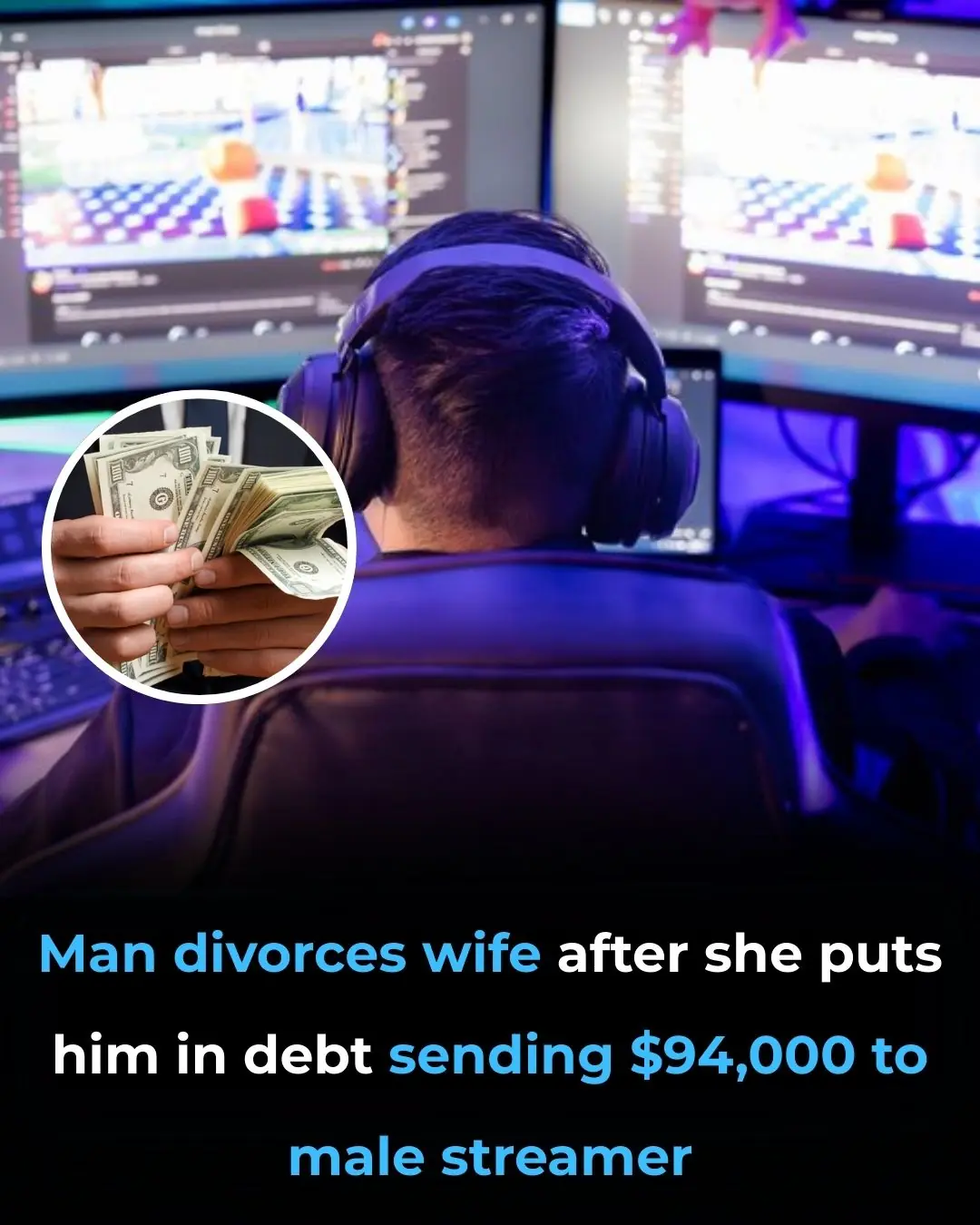 Zhengzhou Husband Discovers Wife Sent ¥670,000 to Male Streamer, Files for Divorce