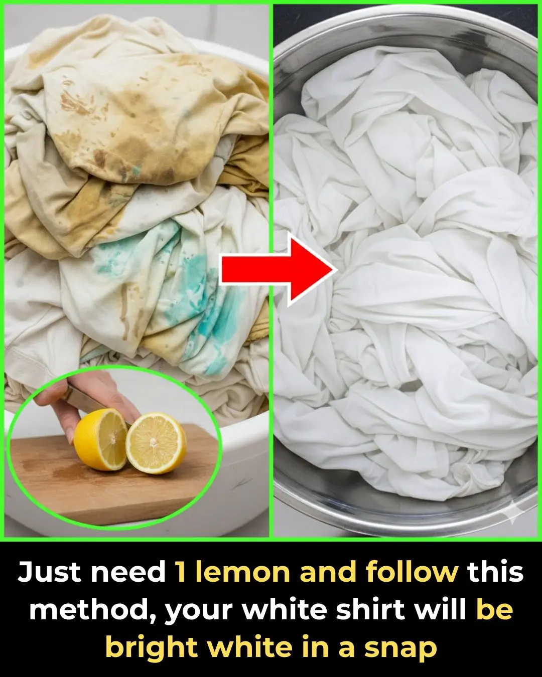 Just need 1 lemon and follow this method, your white shirt will be bright white in a snap