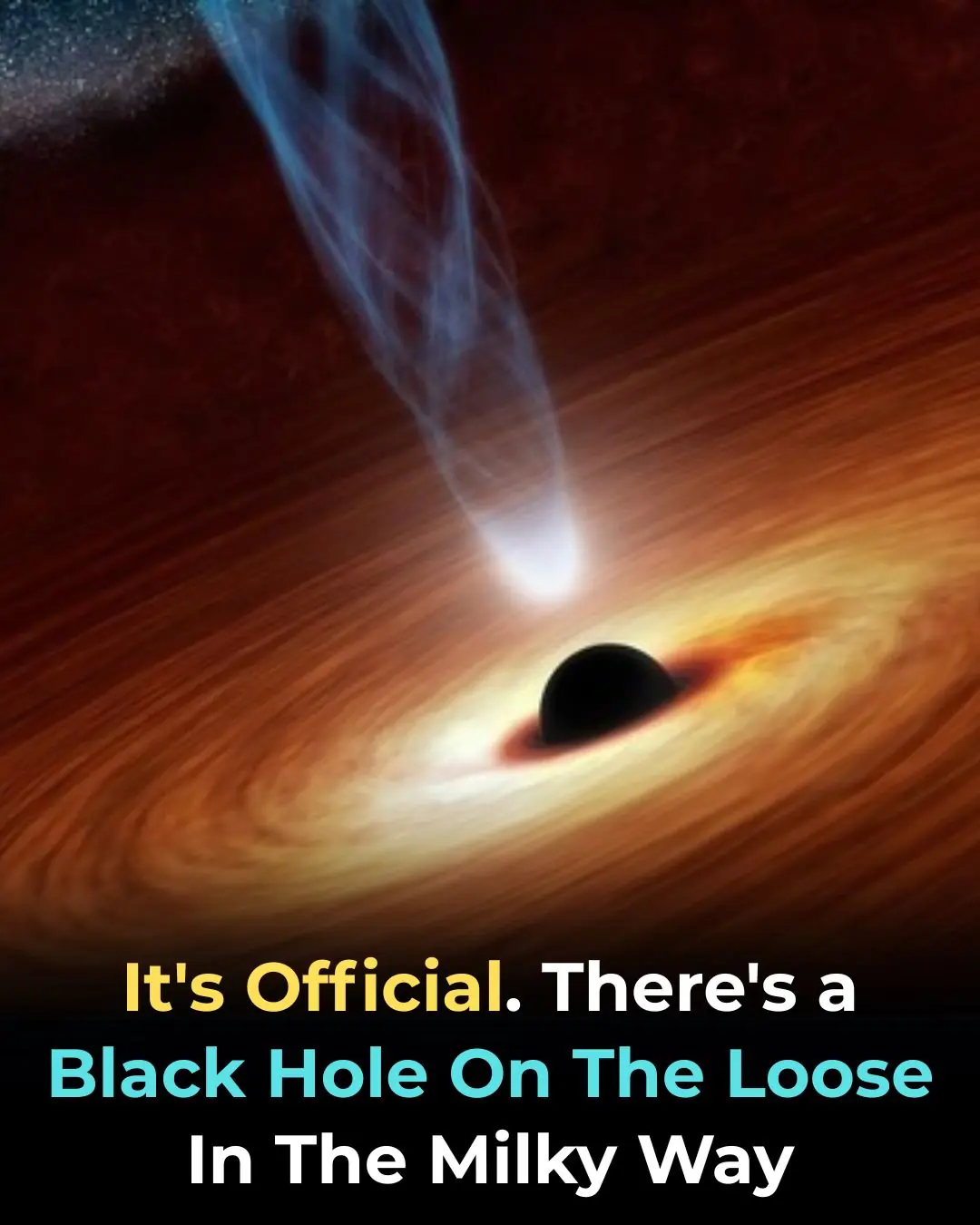 A Rogue Black Hole Is Drifting Through the Milky Way — And Astronomers Just Confirmed It