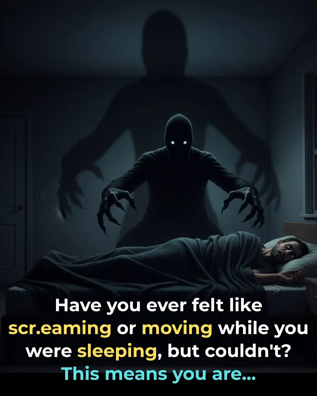 Ever Wake Up But Can’t Move