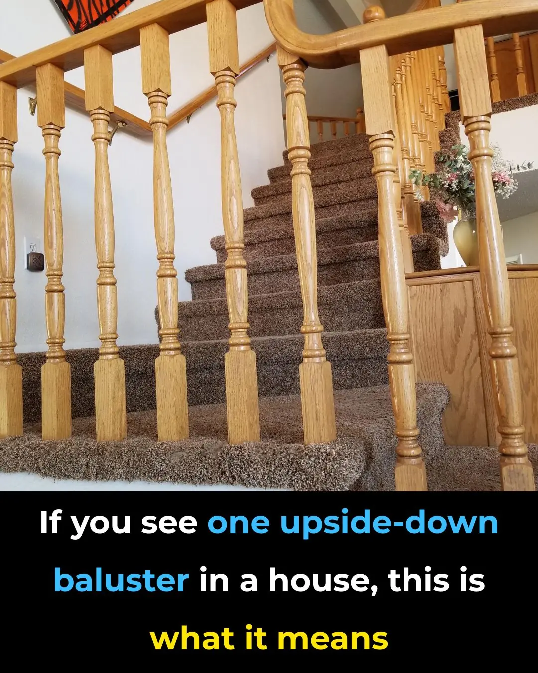 The Mystery of the Upside-Down Baluster