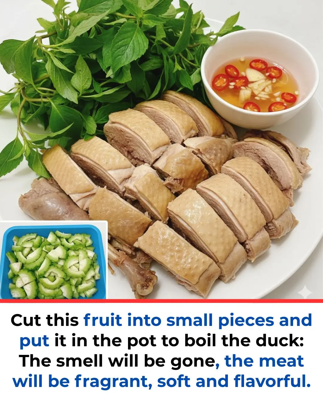 Cut this fruit into small pieces and put it in the pot to boil the duck: The smell will be gone, the meat will be fragrant, soft and flavorful.