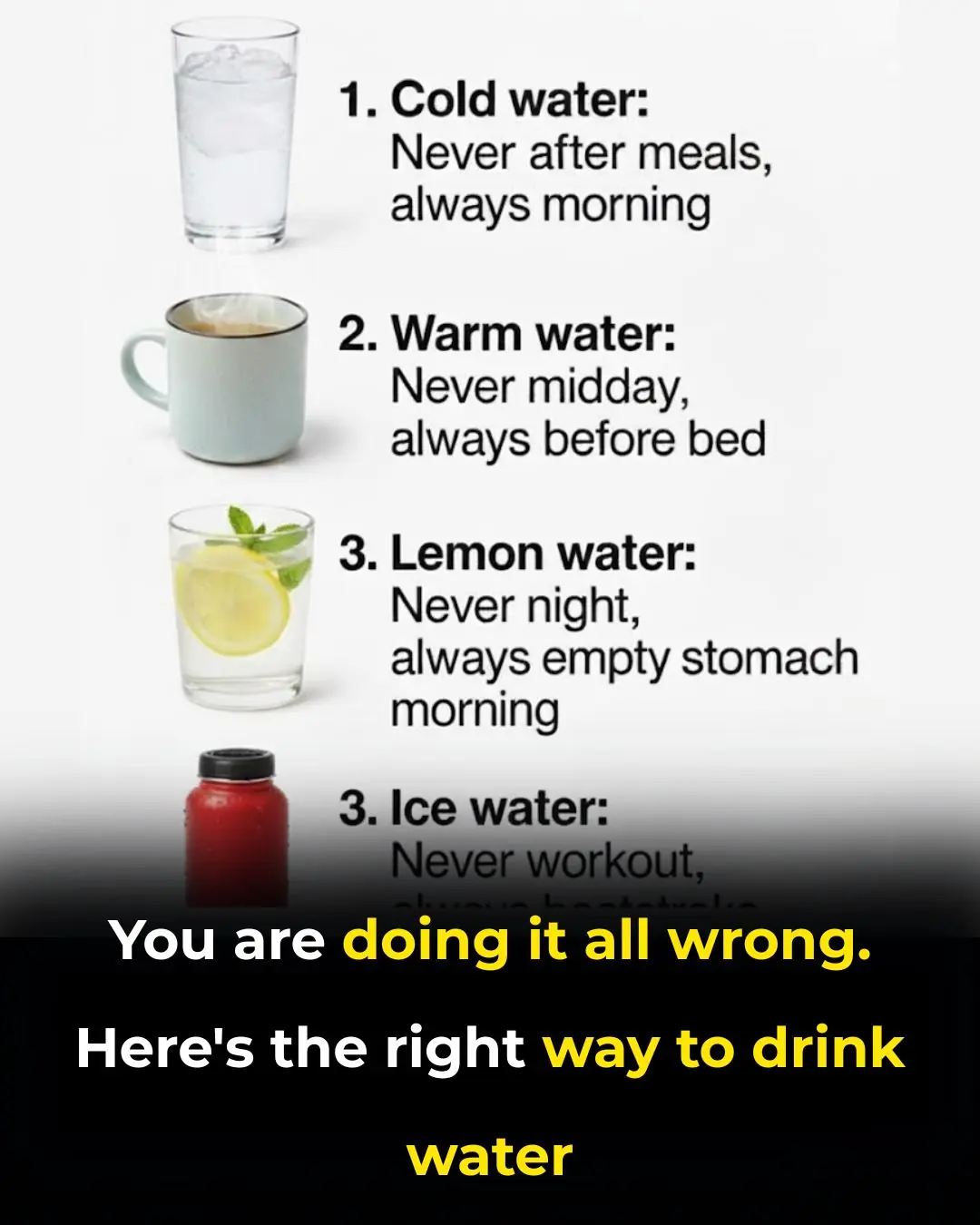 You are doing it all wrong. Here's the right way to drink water