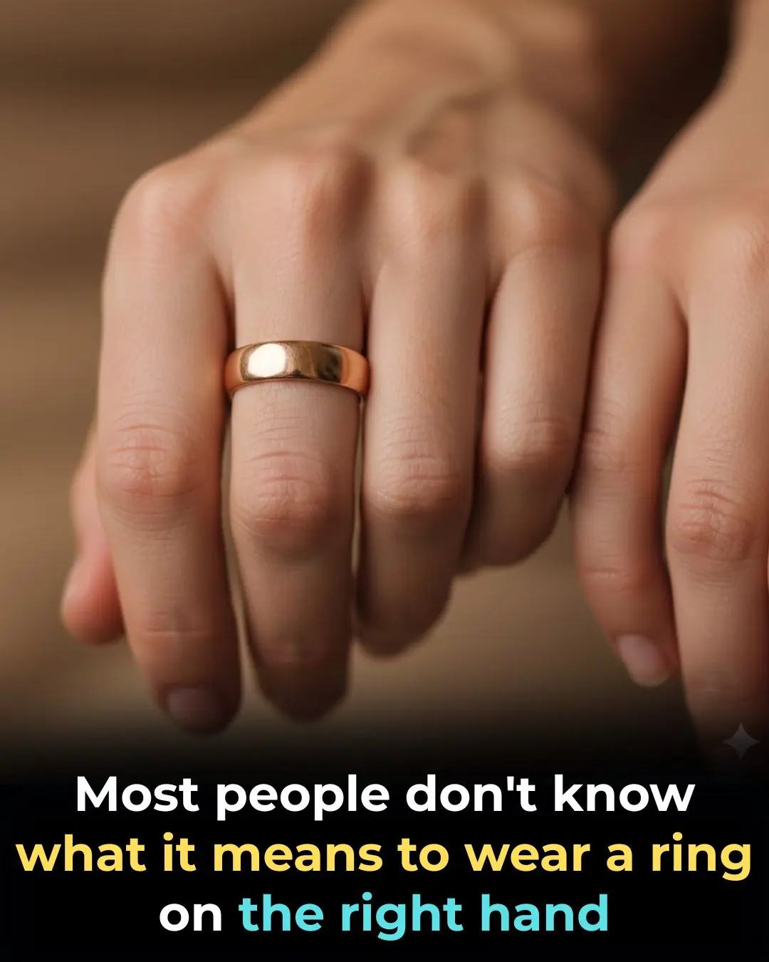 Why Successful People Often Wear Rings on Their Right Hand