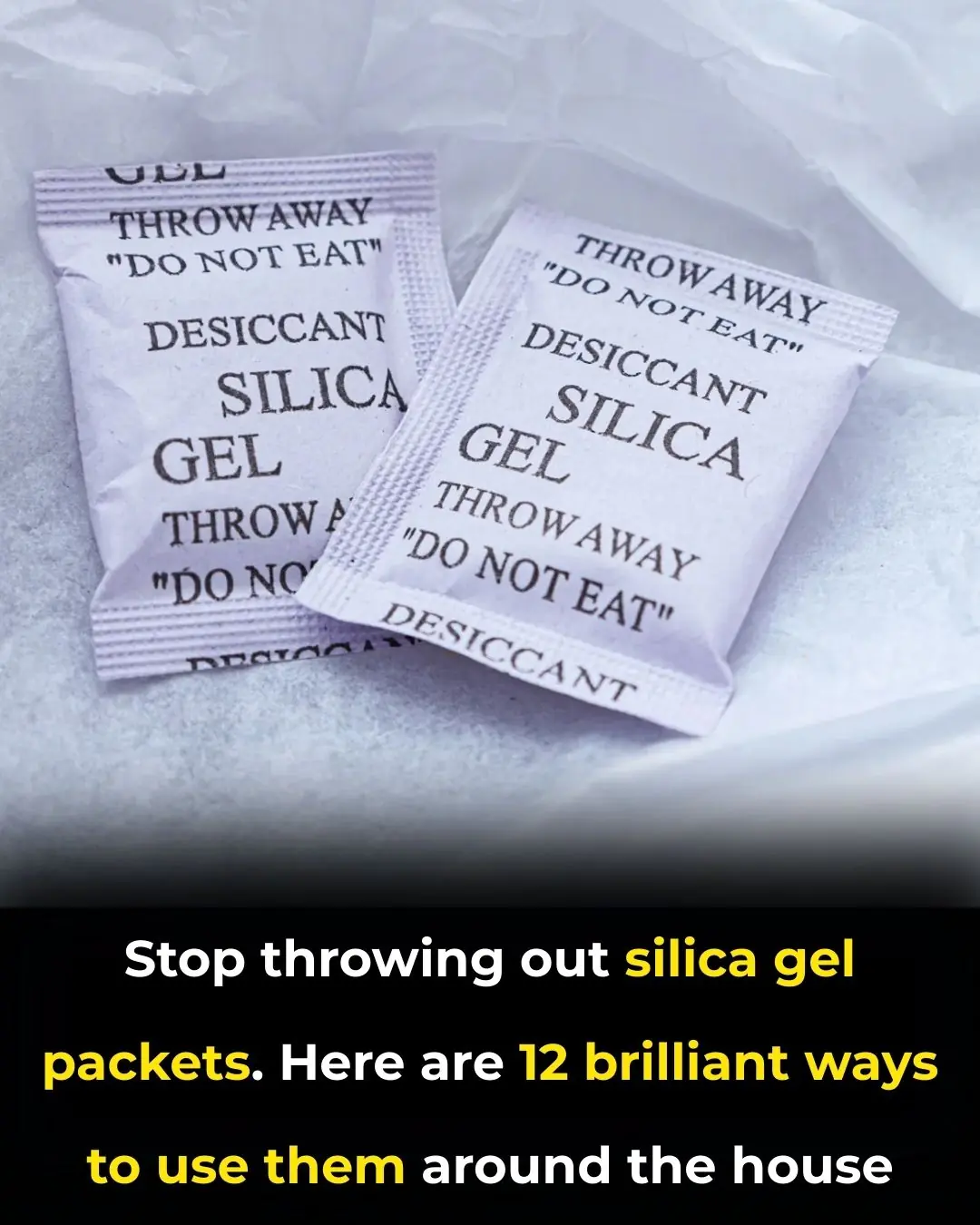 Stop Throwing Out Silica Gel Packets — Here Are 12 Brilliant Ways to Use Them at Home