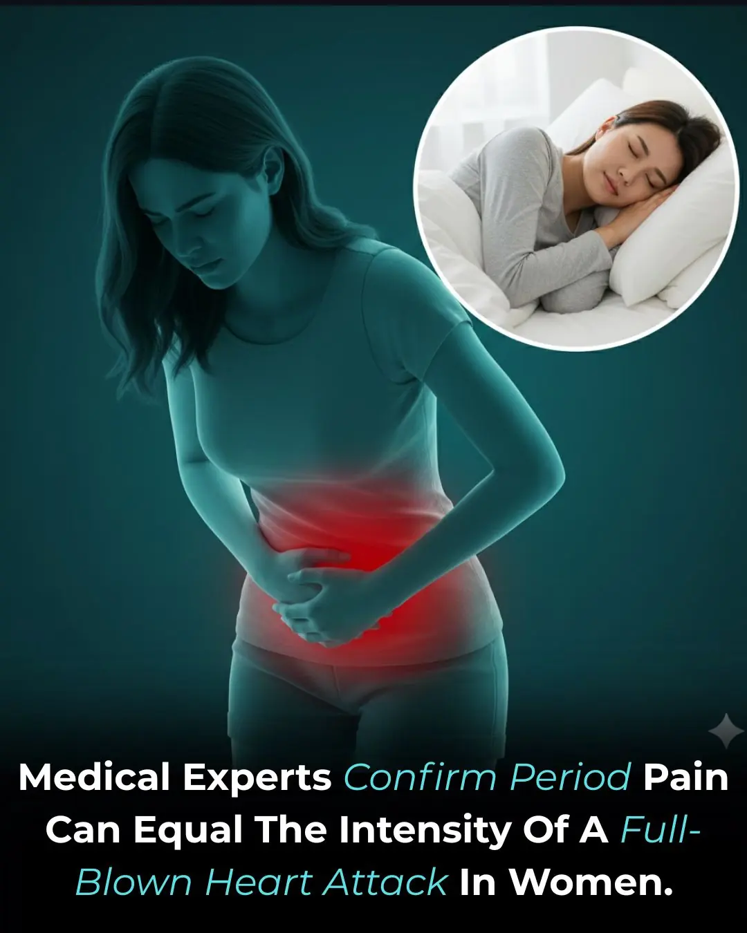 Period Pain Can Match the Intensity of a Heart Attack — And Women Deserve to Be Believed