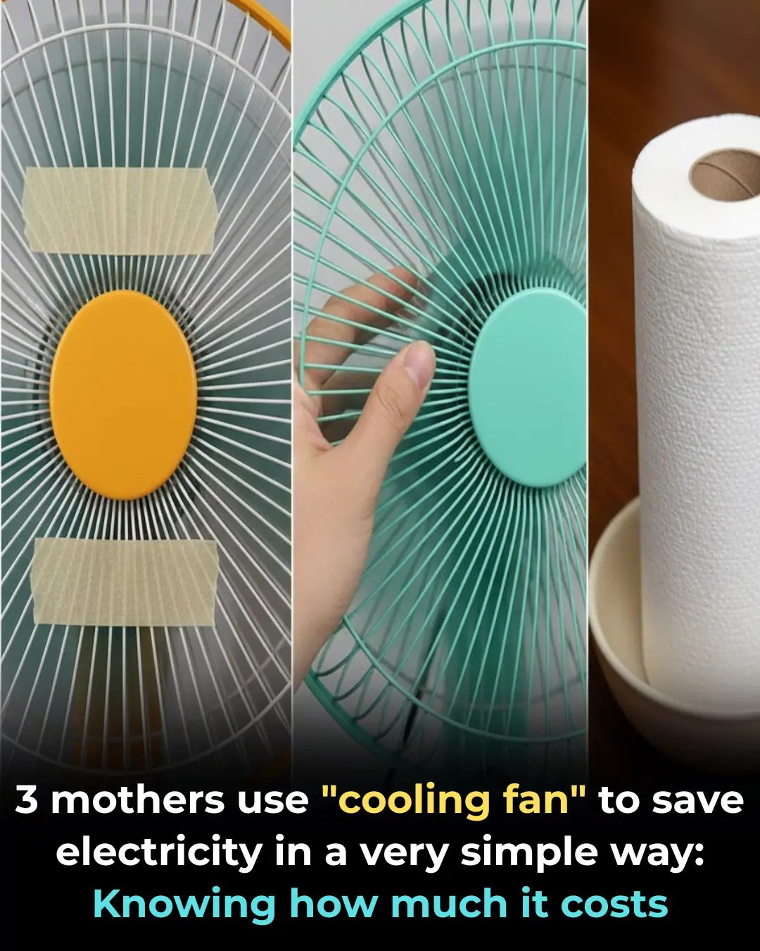 3 mothers use "cooling fan" to save electricity in a very simple way: Knowing how much it costs