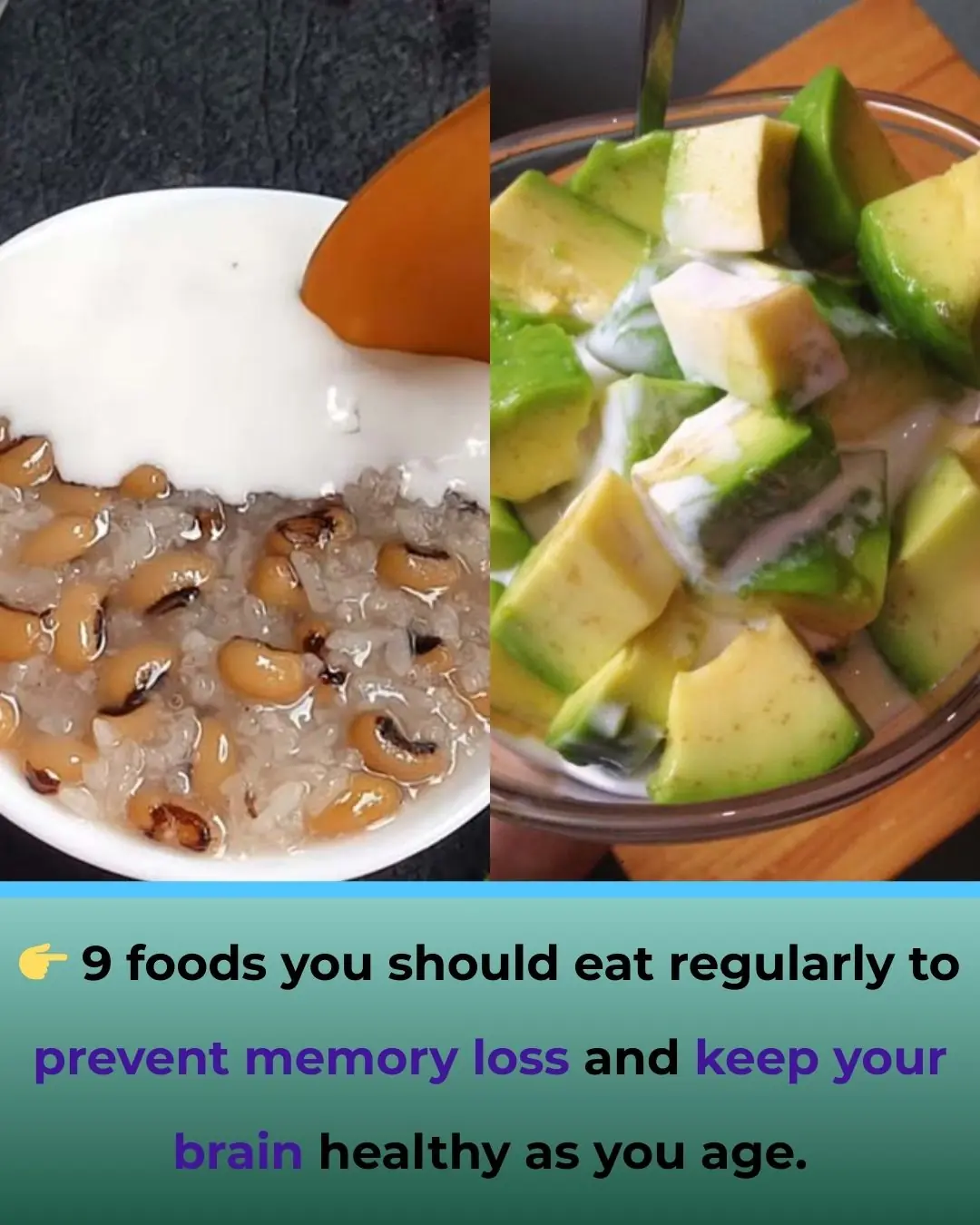 9 Foods You Should Eat Regularly to Prevent Memory Loss and Keep Your Brain Sharp as You Age