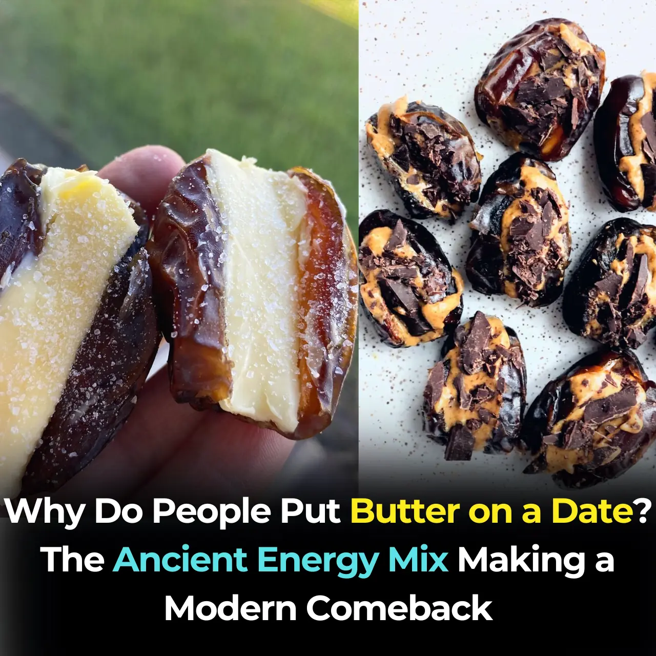 Why Do People Put Butter on a Date? The Ancient Energy Mix Making a Modern Comeback