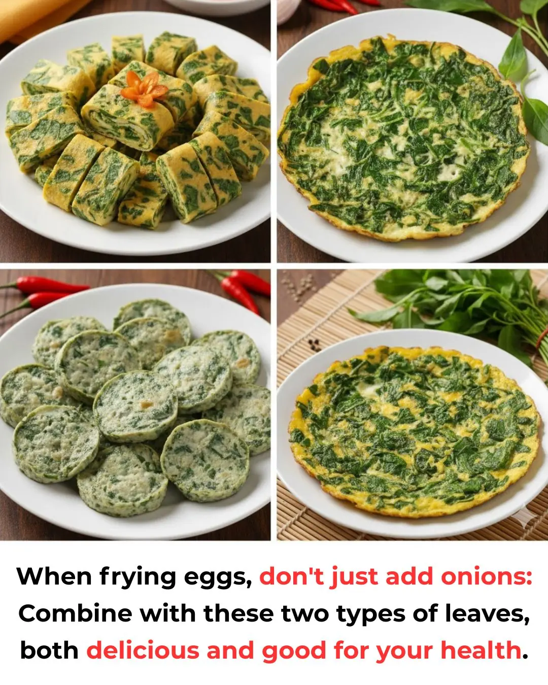 When frying eggs, don't just add onions: Combine with these two types of leaves, both delicious and good for your health.