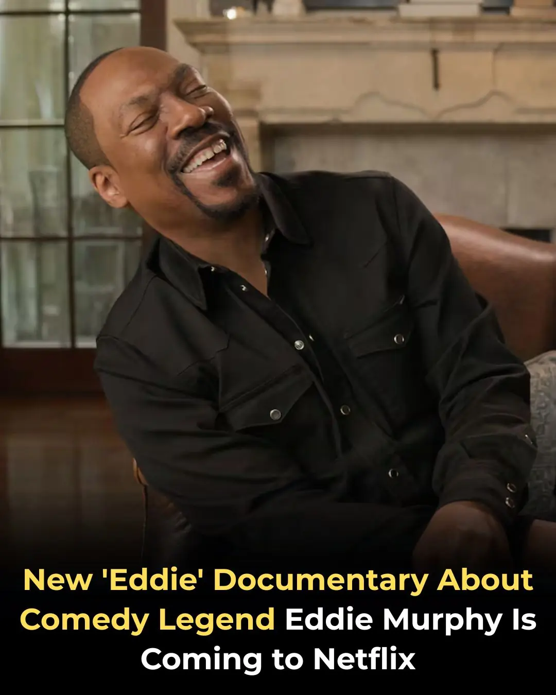 New ‘Eddie’ Documentary About Comedy Legend Eddie Murphy Is Coming to Netflix