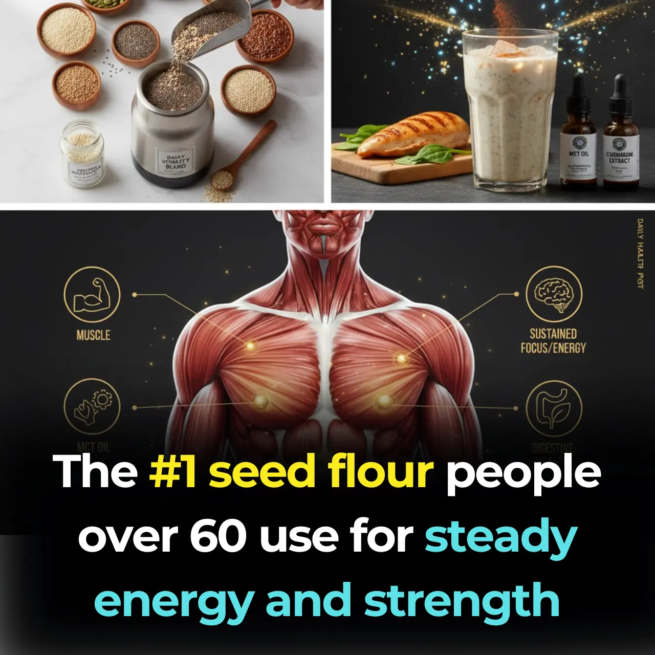 The #1 seed flour people over 60 use for steady energy and strength