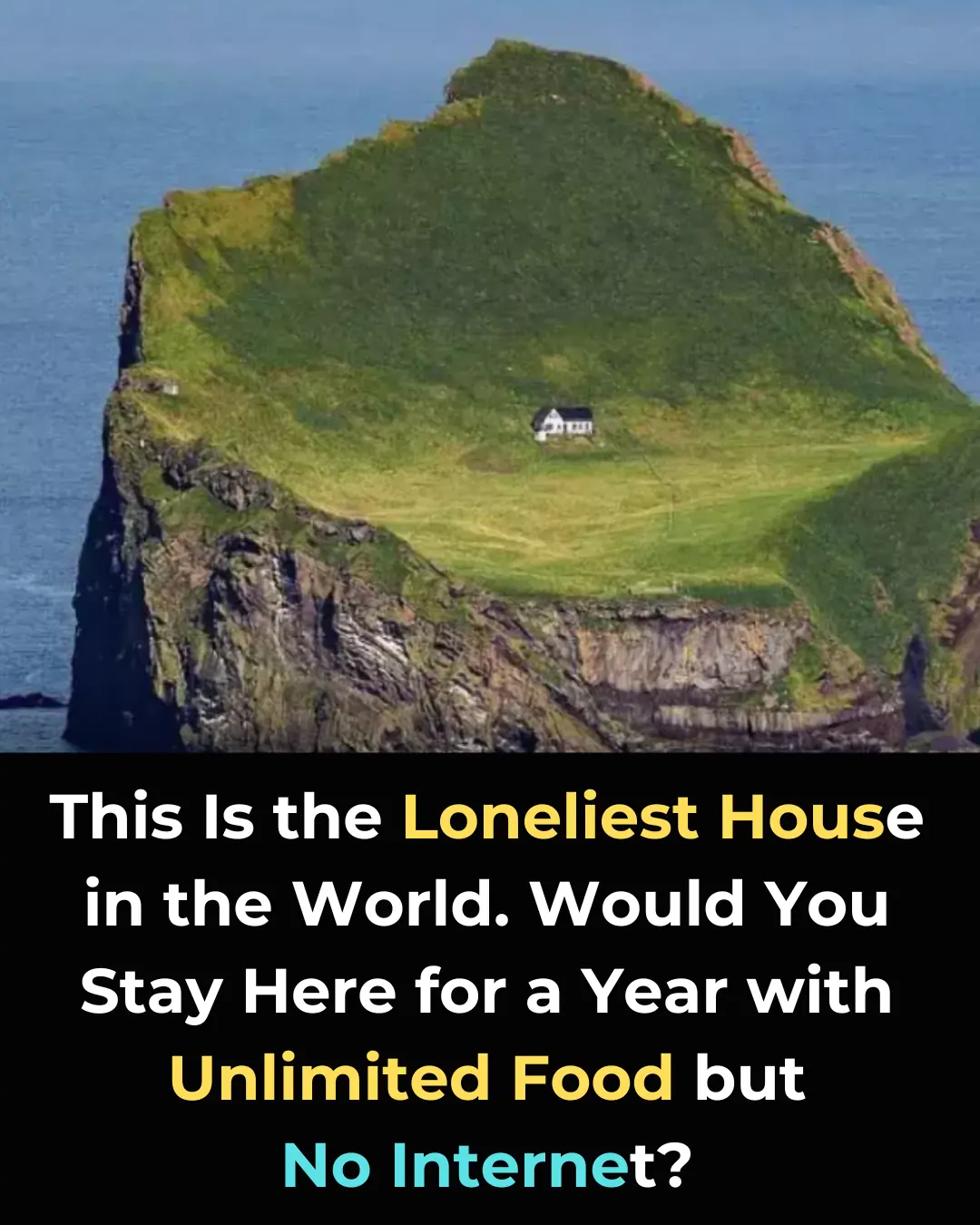 The Loneliest House in the World: The Fascinating Story of Elliðaey Island's Remote Lodge
