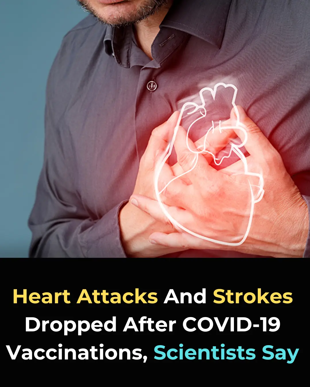 Breakthrough Study Reveals COVID Vaccines Reduce Heart Attacks and Strokes