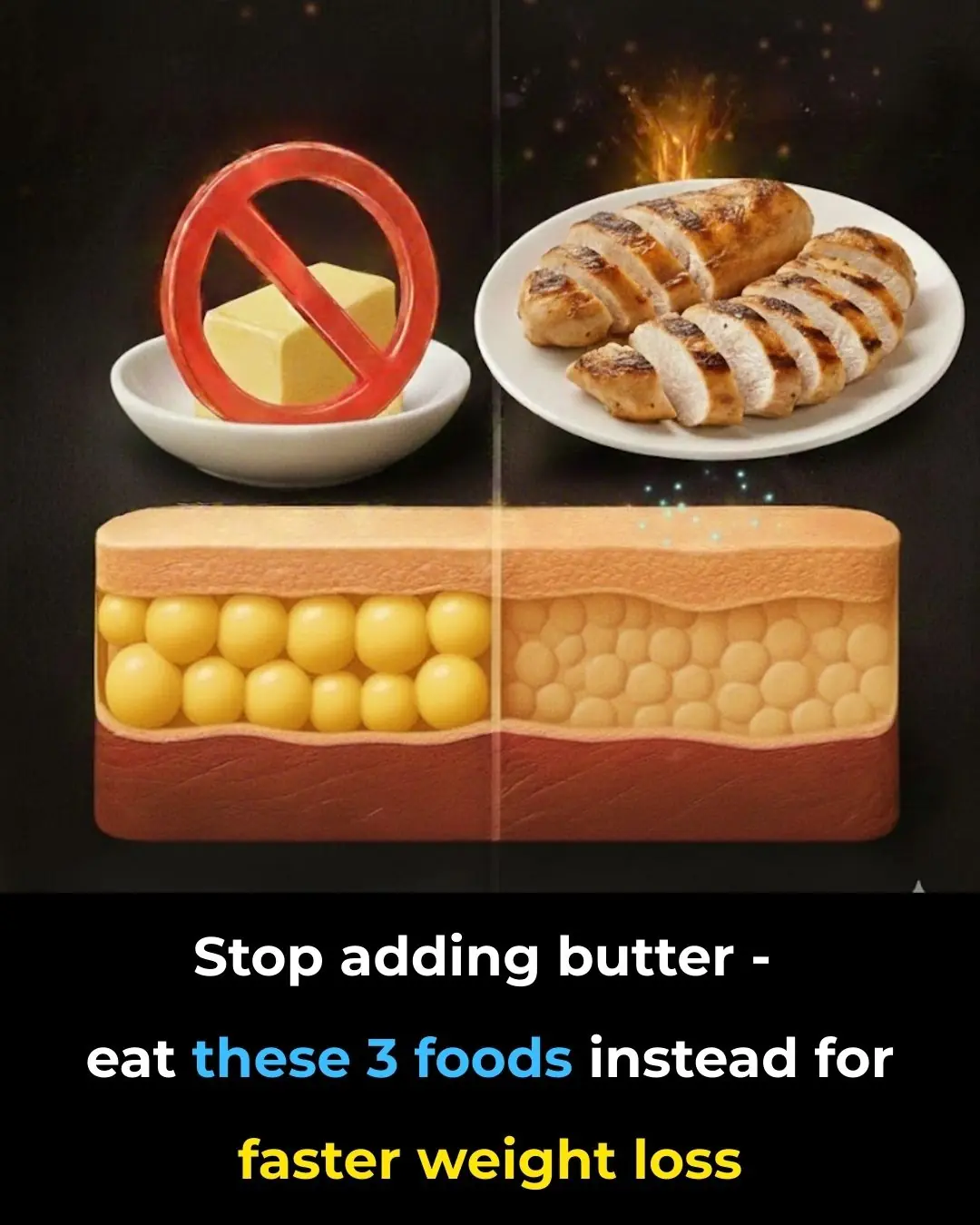 Stop adding butter — eat these 3 foods instead for faster weight loss