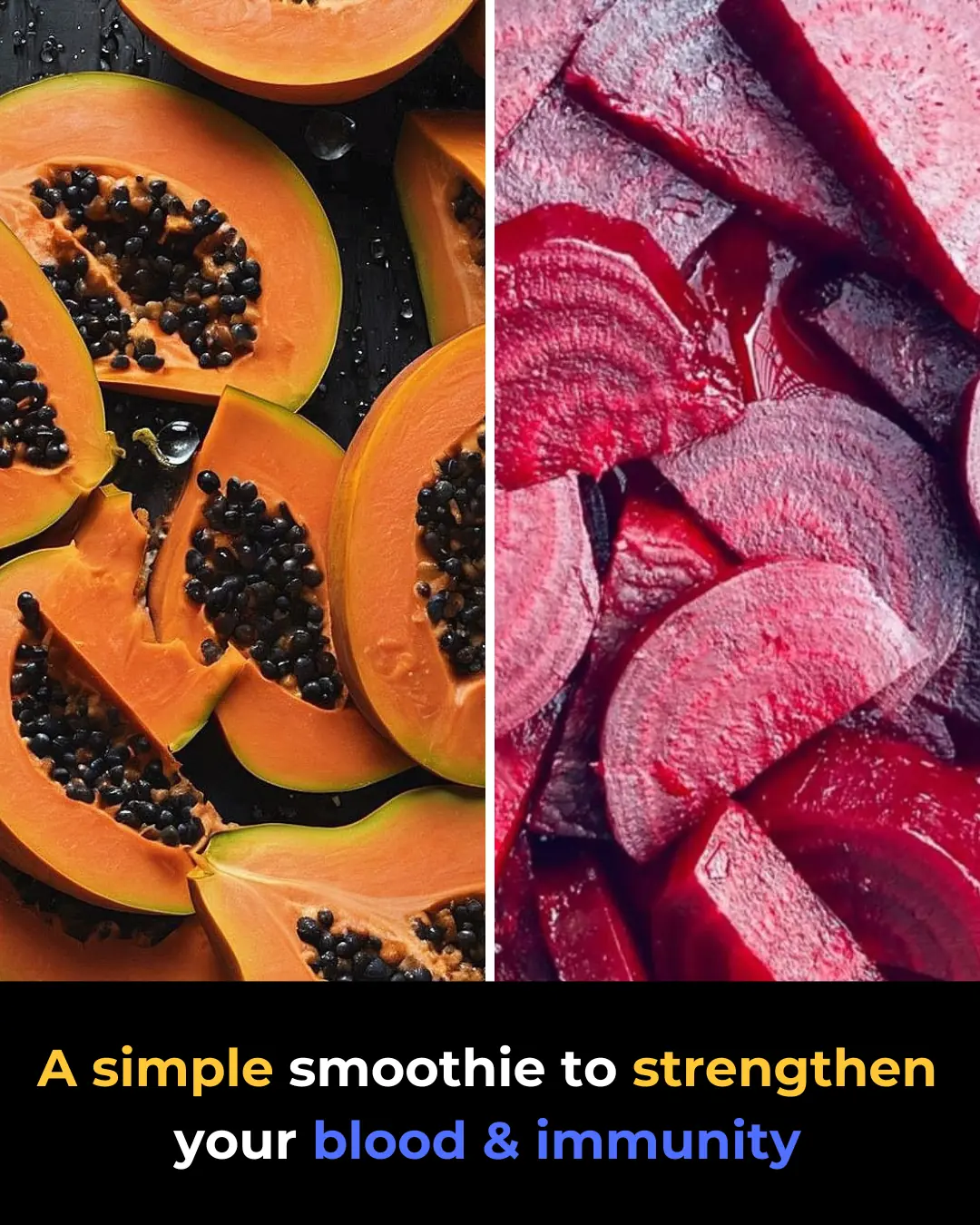 Boost Low Platelets Naturally: The Papaya–Beet Smoothie That Strengthens Your Blood and Immunity