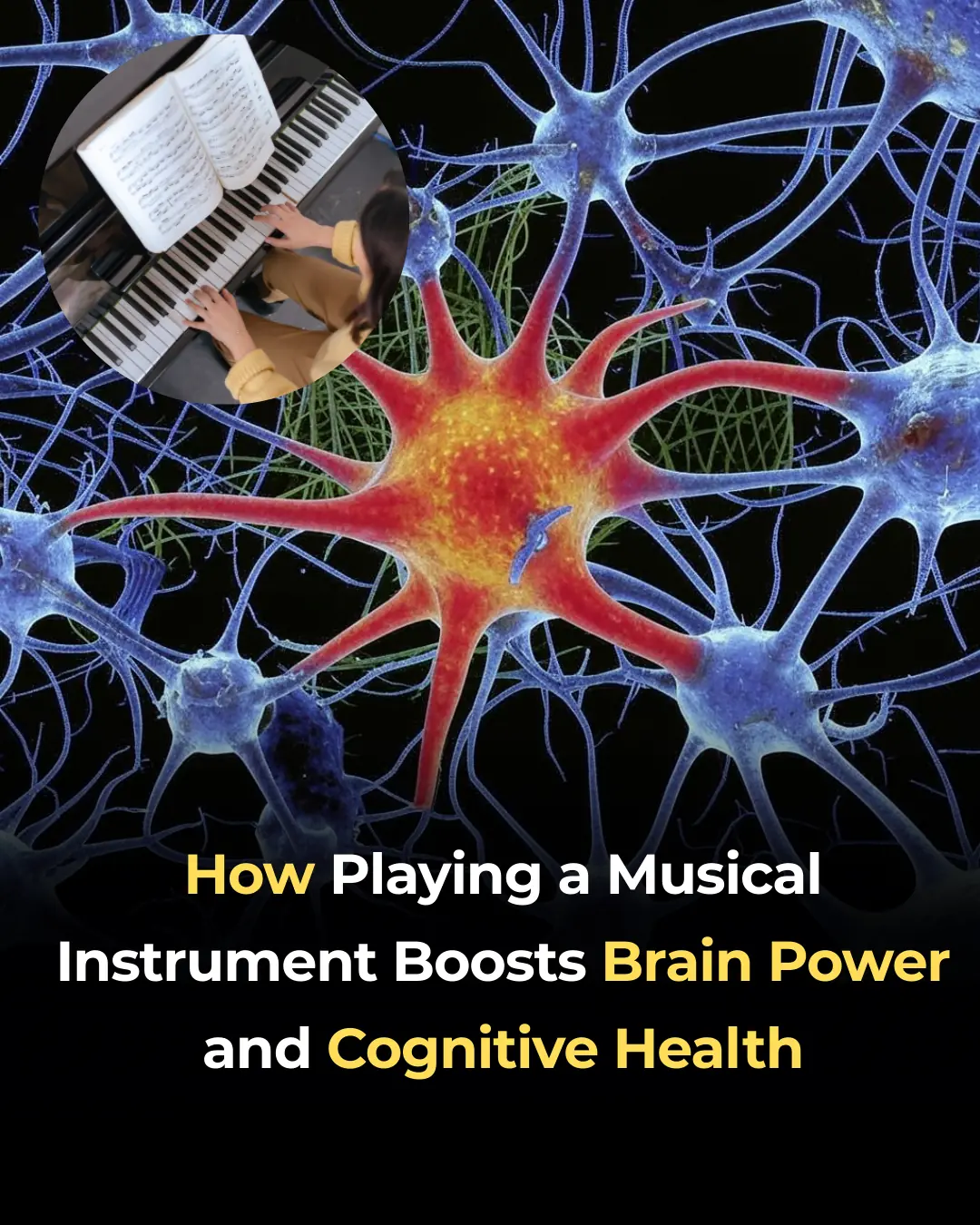 How Playing a Musical Instrument Boosts Brain Power and Cognitive Health