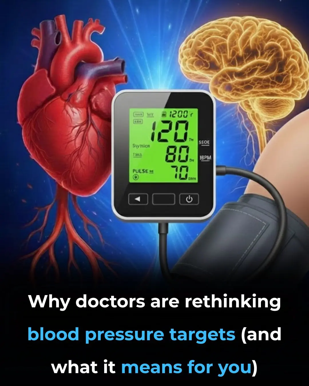 Why doctors are rethinking blood pressure targets (and what it means for you)