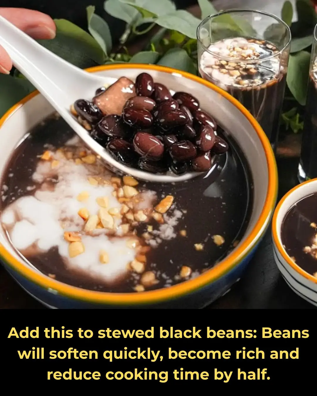 Add this to stewed black beans: Beans will soften quickly, become rich and reduce cooking time by half.