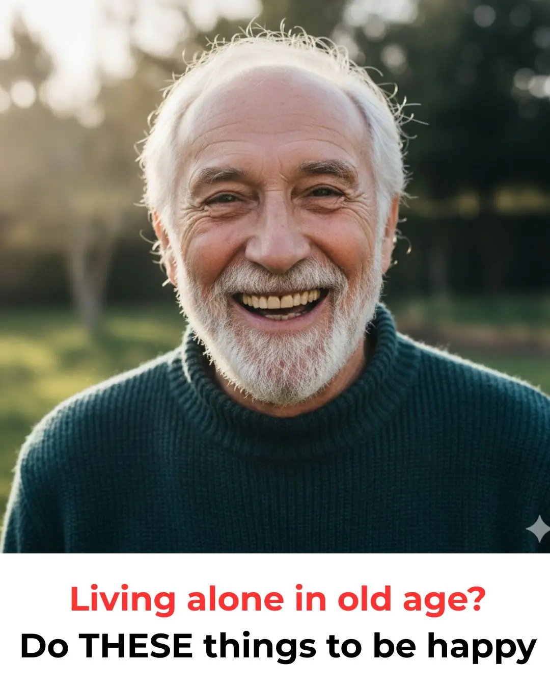 Growing Older Alone …How to Stay Happy, Healthy, and Mentally Strong