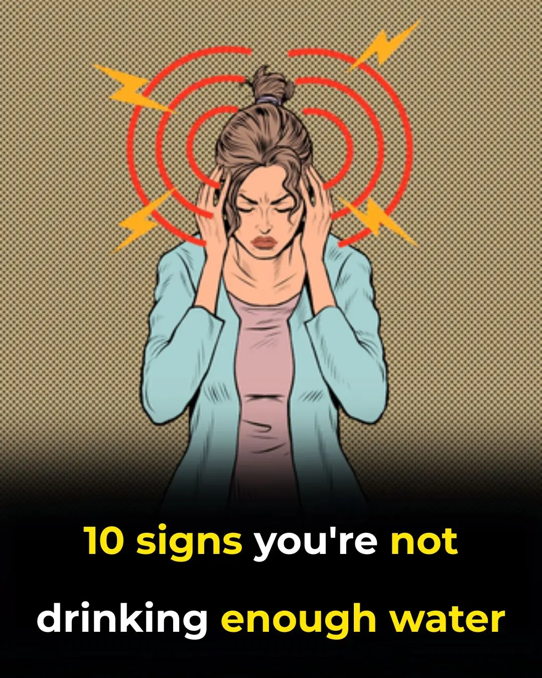 10 signs you're not drinking enough water