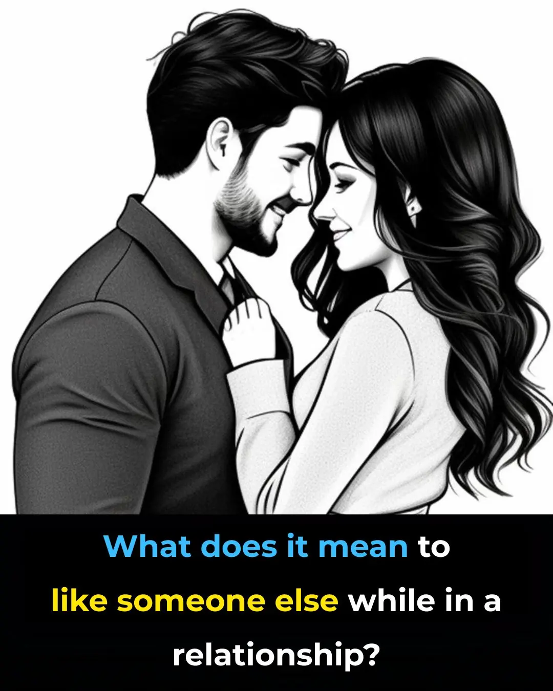 Feeling Attracted to Someone Else? Here’s What It Really Means for Your Relationship