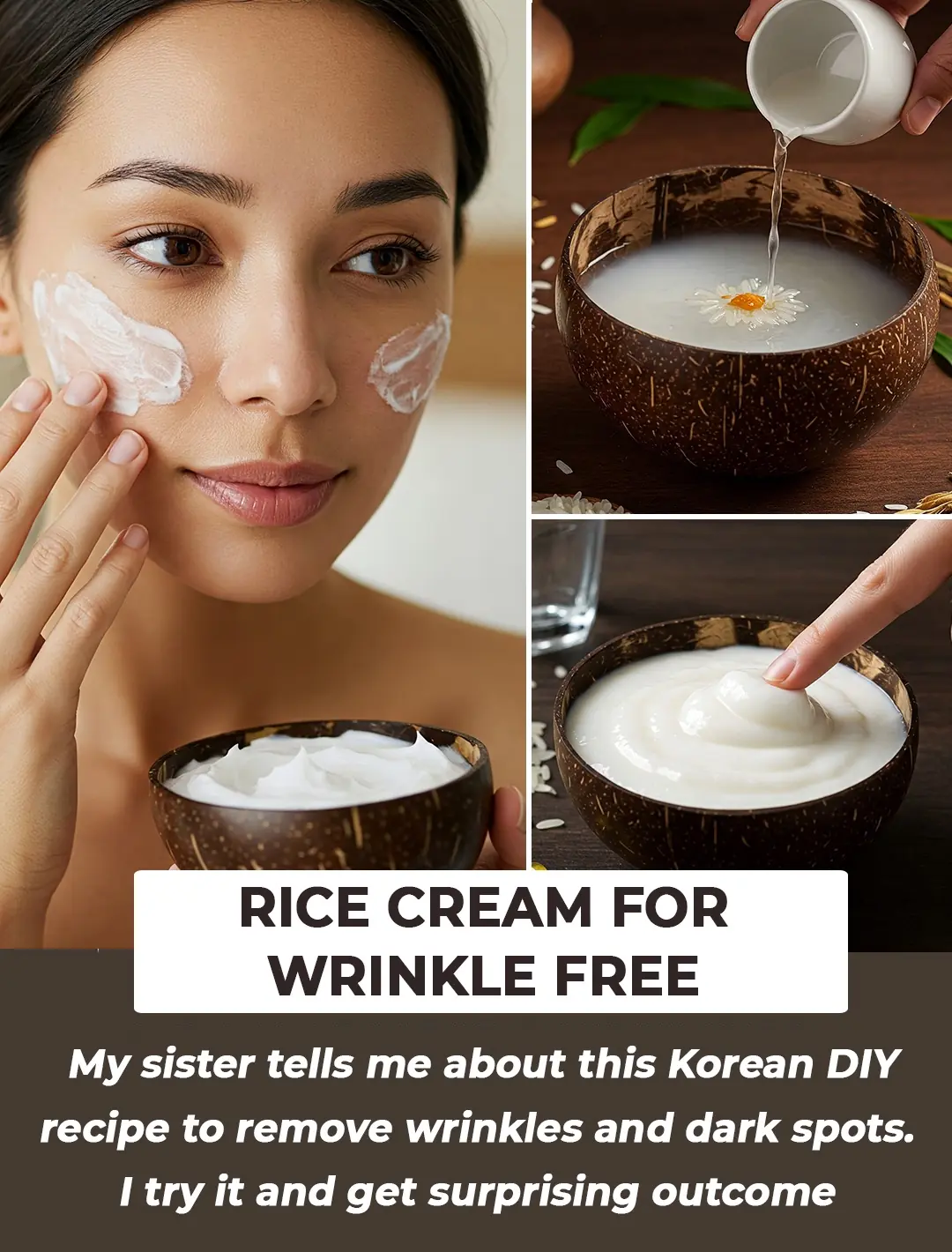 Homemade Korean Rice Face Cream For Wrinkle Free, Young Skin