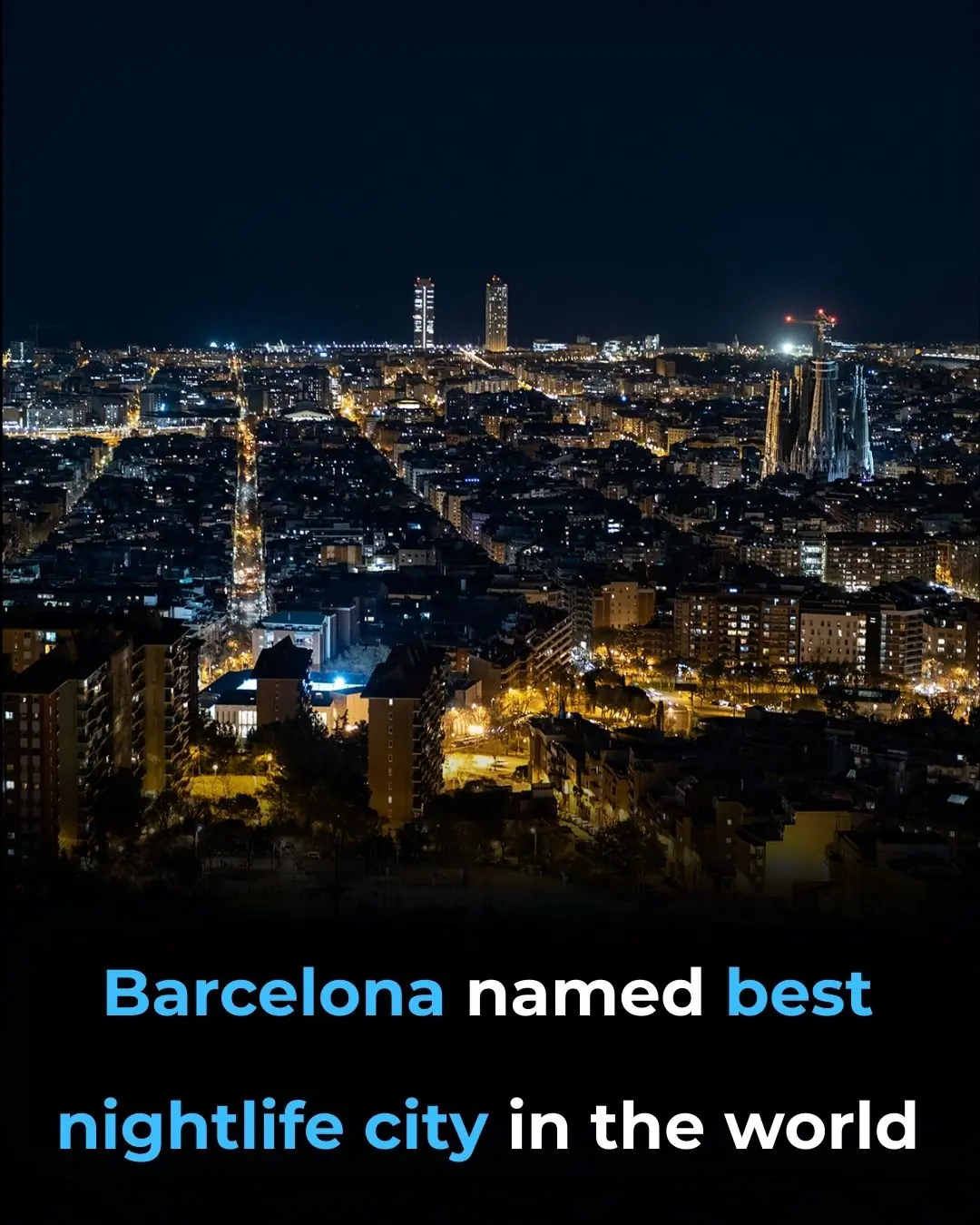 Barcelona Crowned the Best City in the World for Nightlife