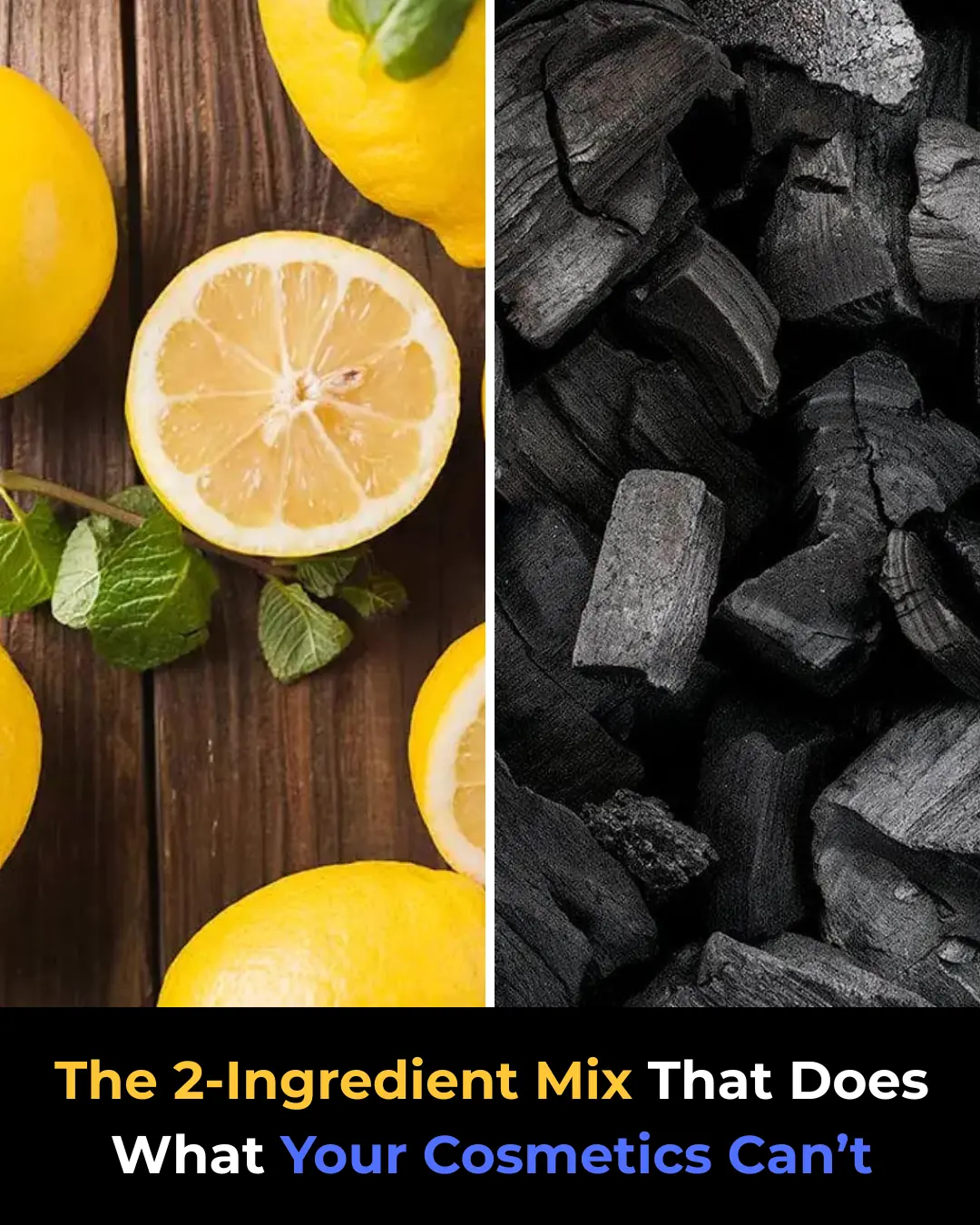 Just Mix LEMON with CHARCOAL — and You May Never Need to Buy Certain Market Products Again