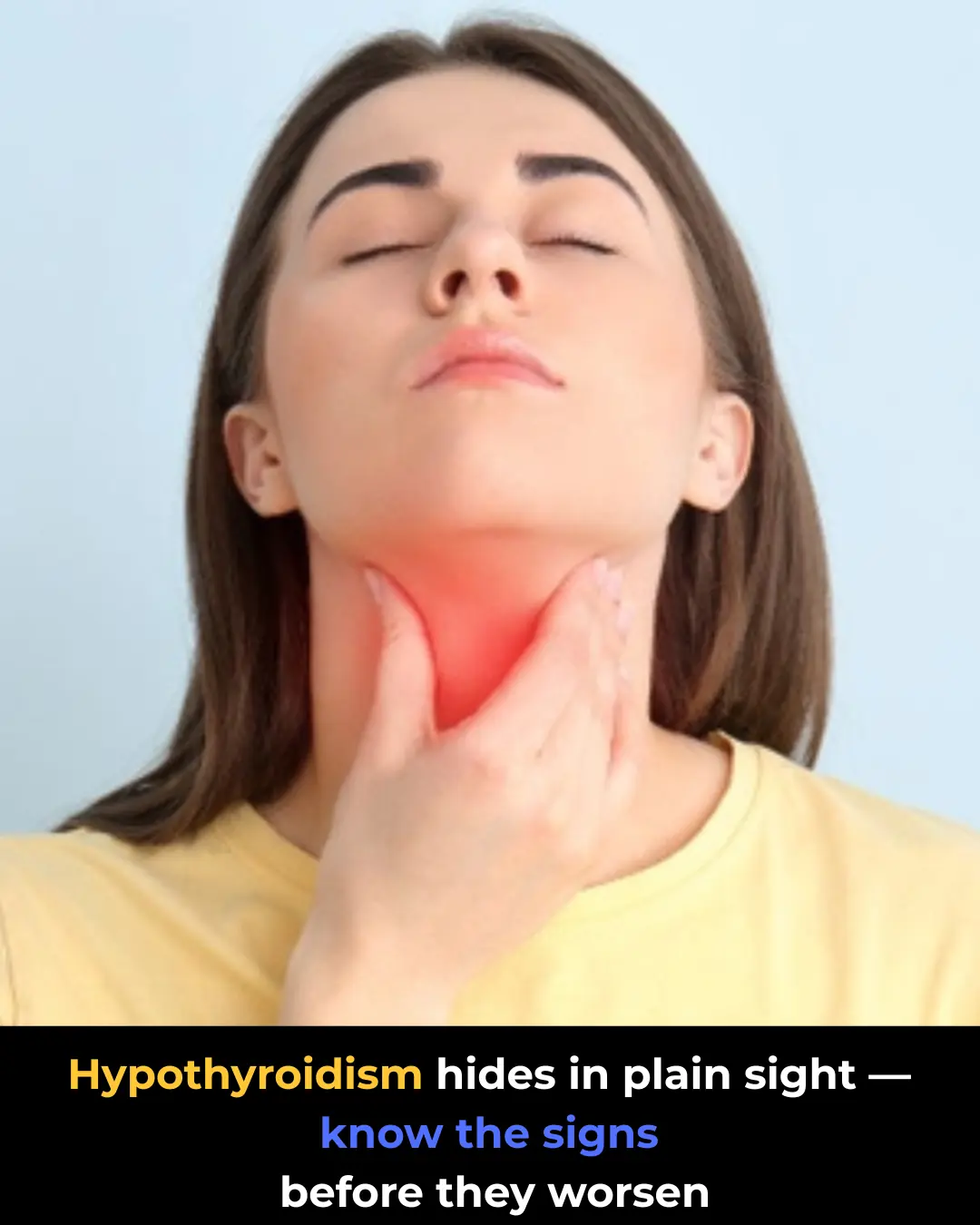 Hypothyroidism: The Silent Condition With Easily Overlooked Symptoms