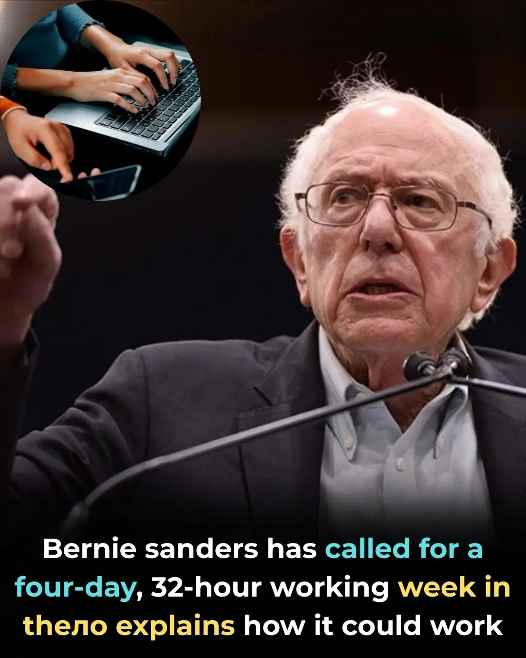 Bernie Sanders Has Called For A Four-Day, 32-Hour Working