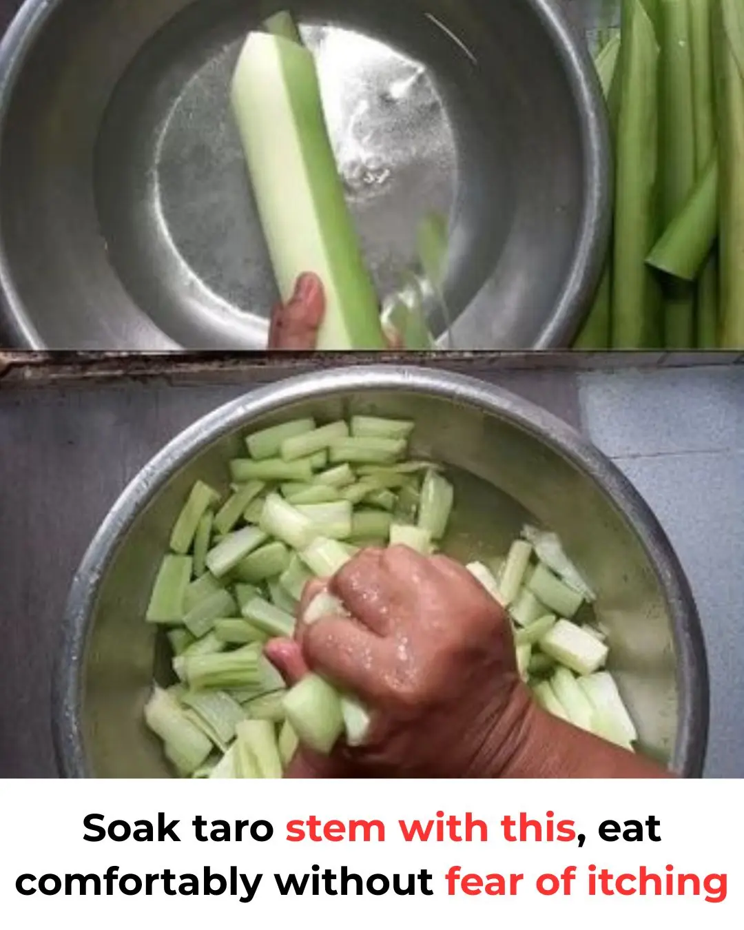 Soak taro stem with this, eat comfortably without fear of itching