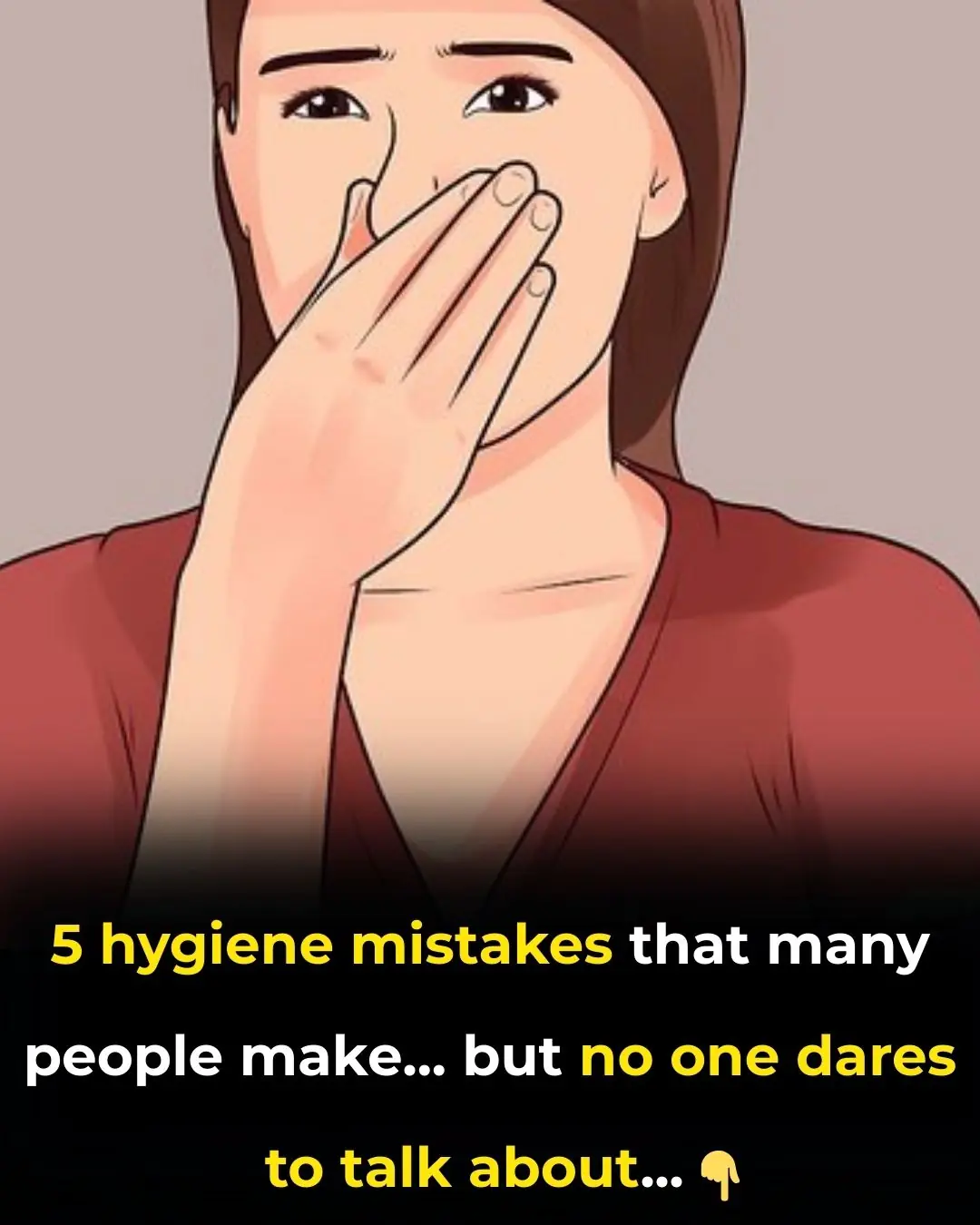 Hygiene Mistakes That Many People Make