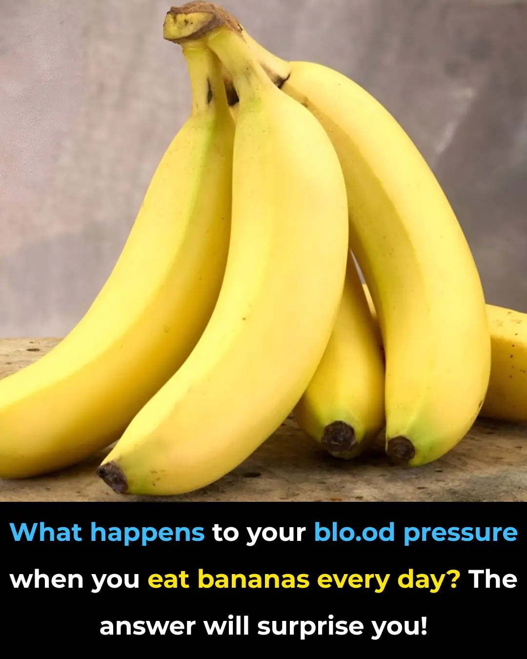 What Happens To Your Blood Pressure When You Eat Bananas