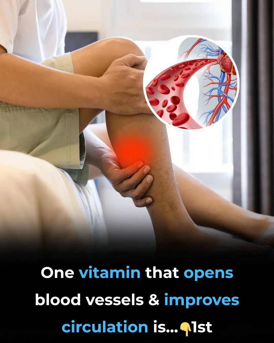 One vitamin that opens blood vessels and improves circulation