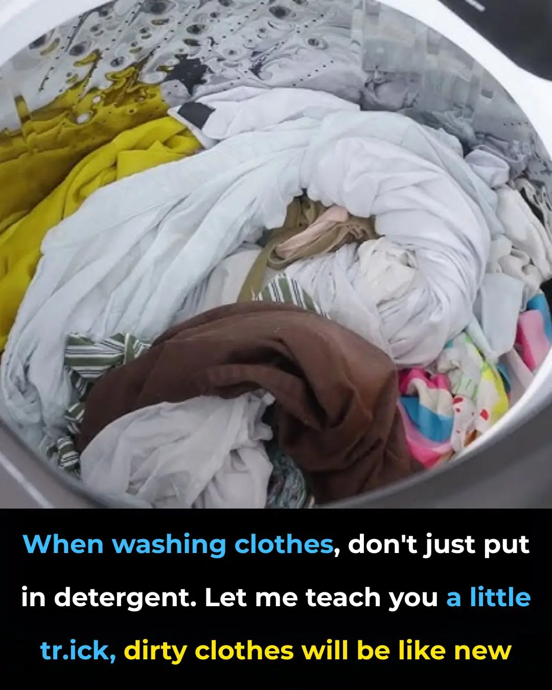 When washing clothes, don’t just put in detergent! Do this little trick, dirty clothes will be like new!