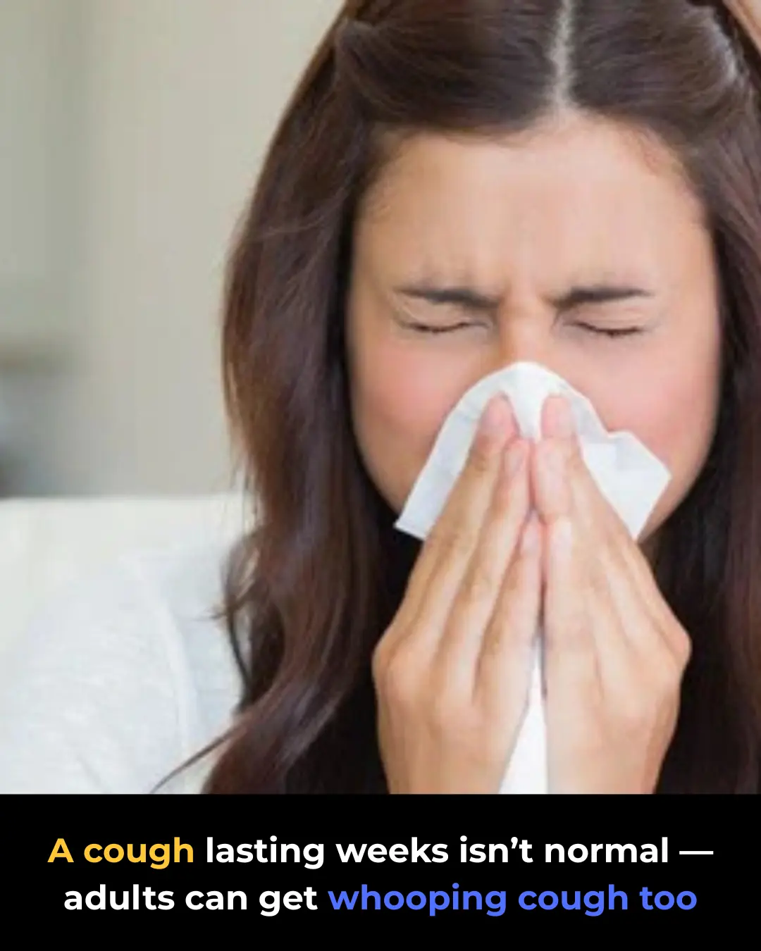 Whooping Cough in Adults: The Unexpected Comeback