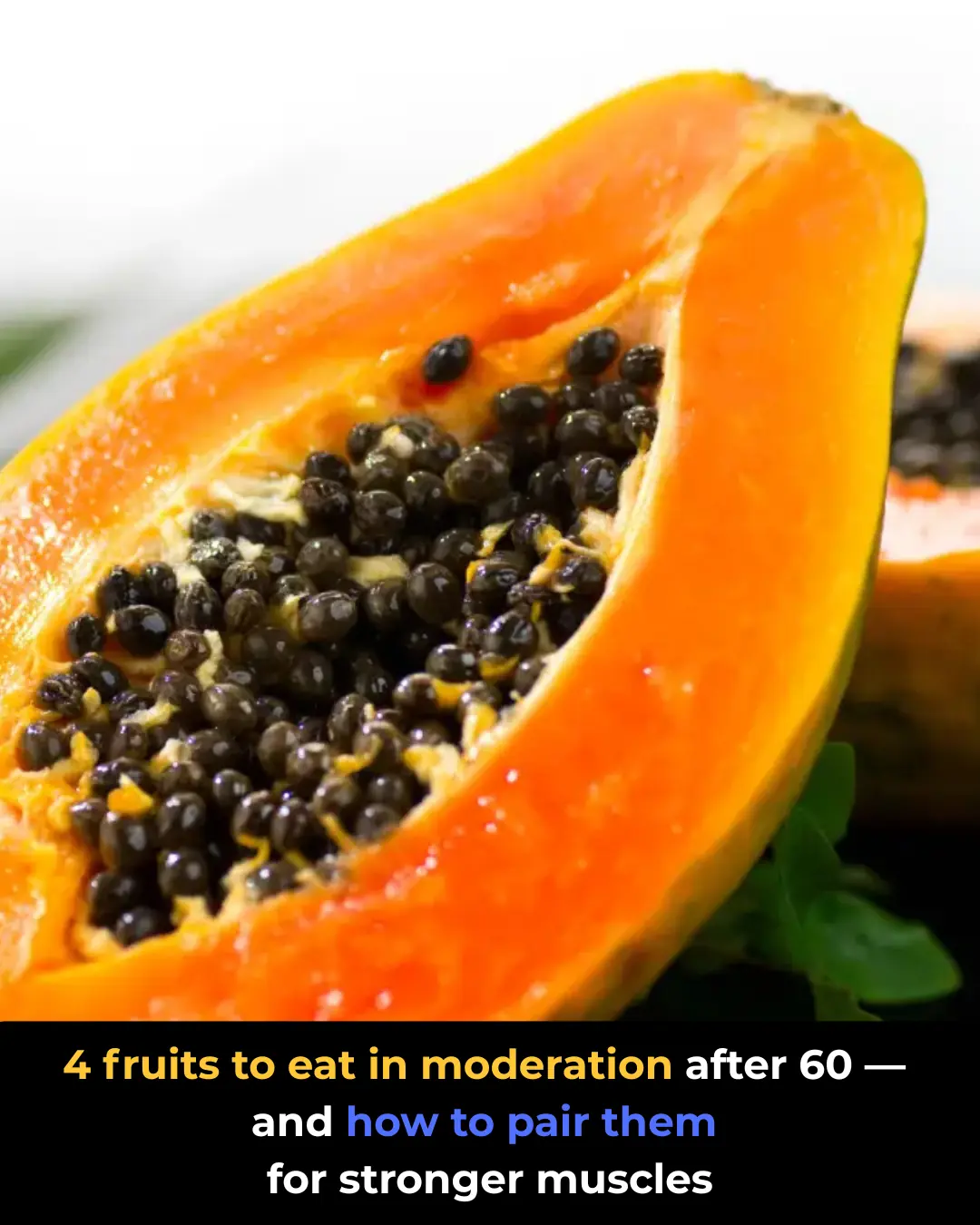 4 Fruits You Should Eat in Moderation After Age 60 — And How to Enjoy Them Without Losing Muscle