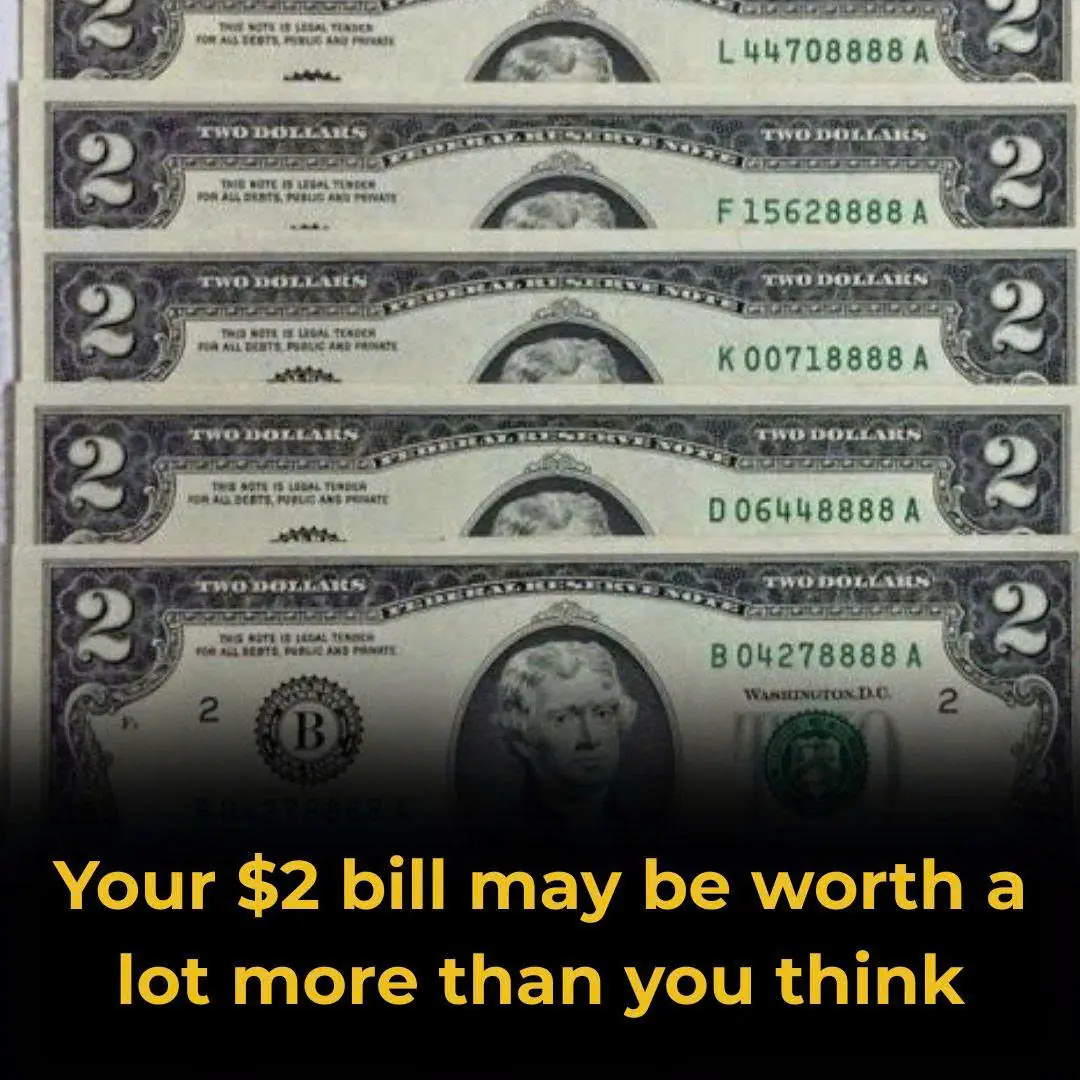 Your $2 Bill May Be Worth a Lot More Than You Think