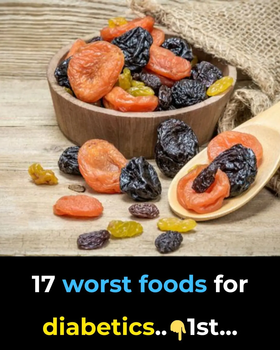 17 worst foods for diabetics