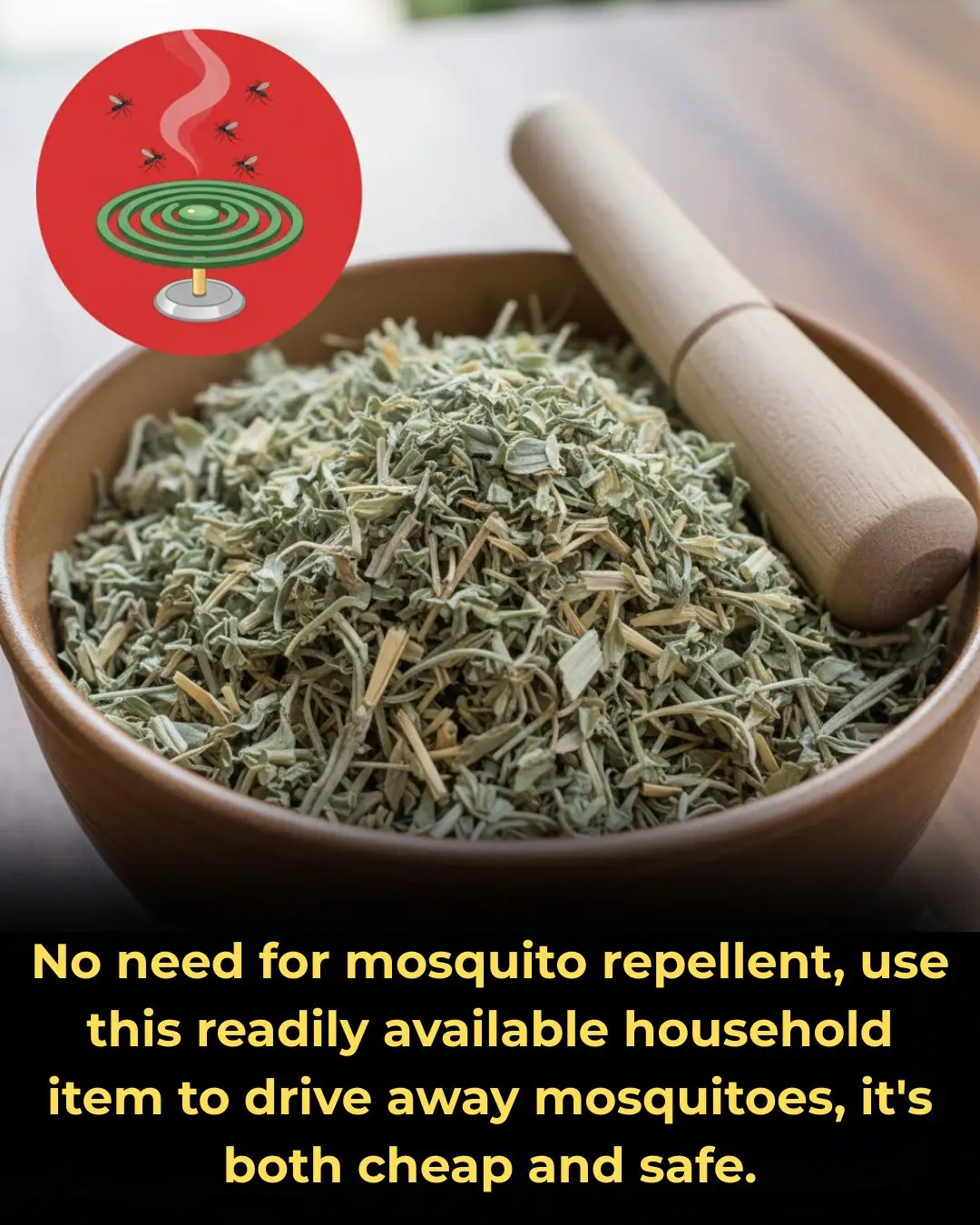 No need for mosquito repellent, use this readily available household item to drive away mosquitoes, it's both cheap and safe.