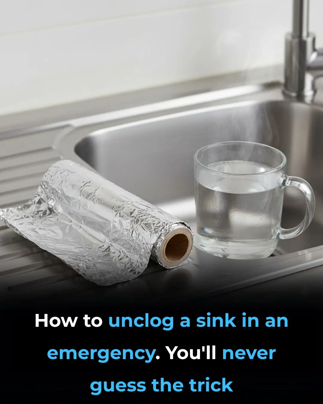How to Unclog a Sink in an Emergency (When You Have Nothing on Hand)