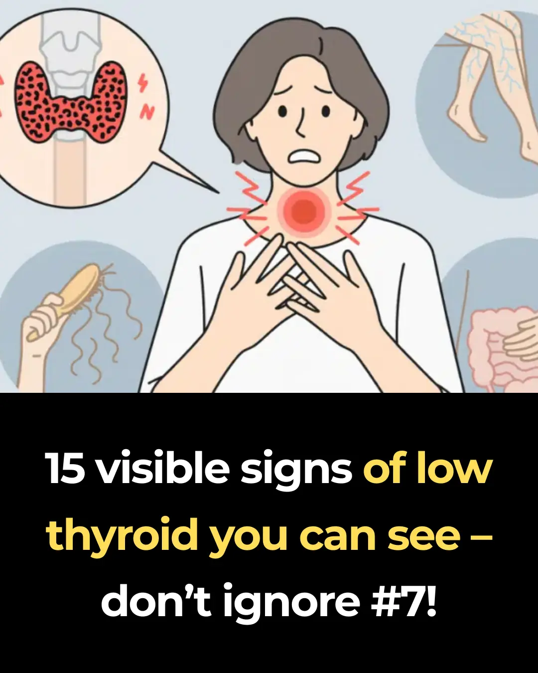 15 visible signs of low thyroid you can see – don’t ignore #7!