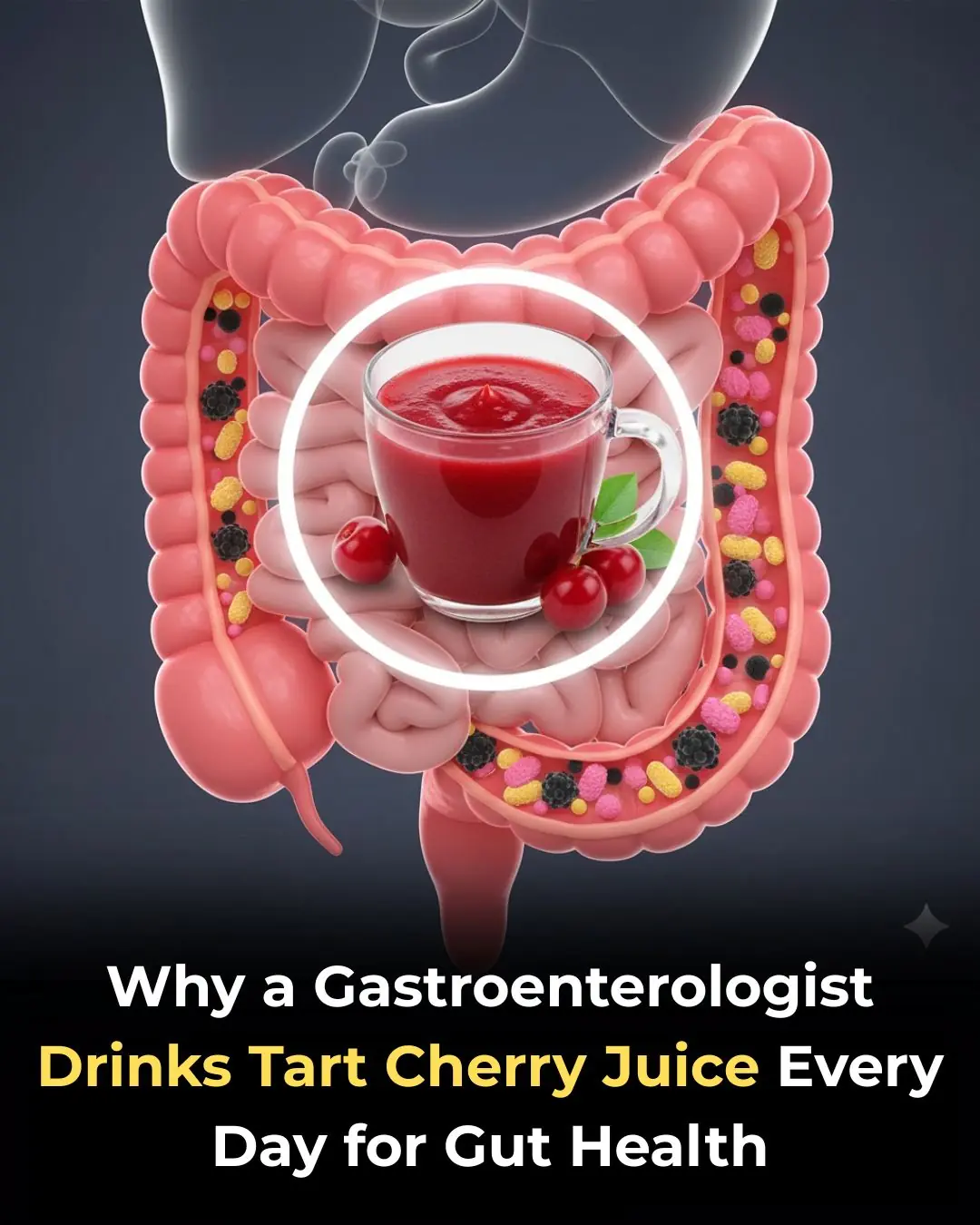 Why a Gastroenterologist Drinks Tart Cherry Juice Every Day for Gut Health