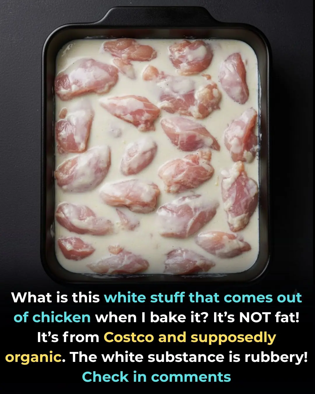 What’s That White Goo That Comes Out of Chicken After Cooking