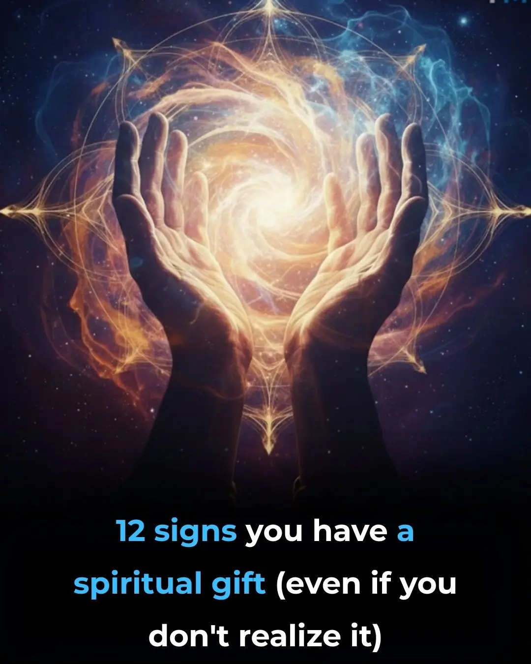 12 Signs You Have a Spiritual Gift (Even If You Don’t Realize It Yet)
