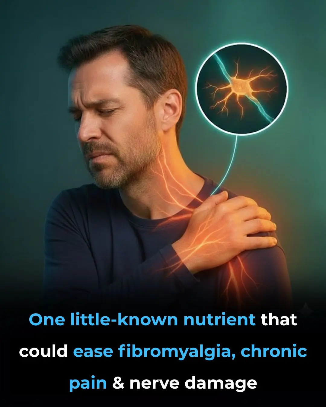 One little-known nutrient that could ease fibromyalgia, chronic pain & nerve damage