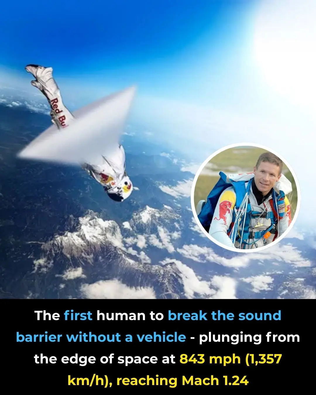 Felix Baumgartner's Historic Jump: Breaking the Sound Barrier from the Edge of Space