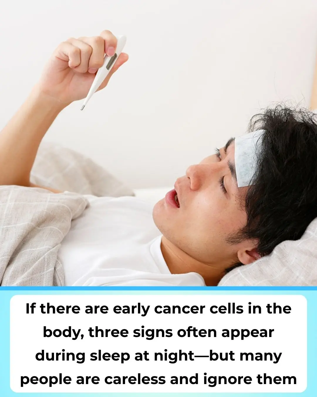 If the Body Is Developing Cancer, Three Nighttime Sleep Signs May Appear — But Many People Ignore Them